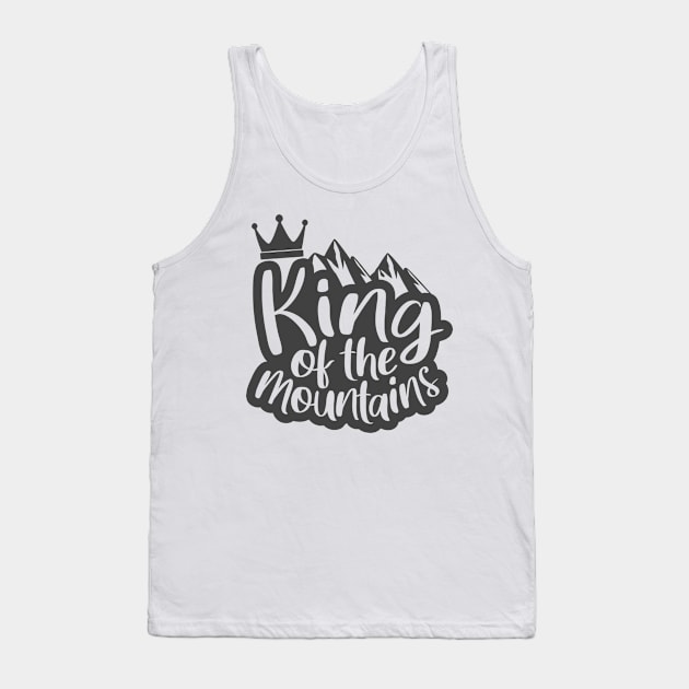 King Of The Mountains Tank Top by Creative Has